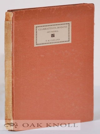 Order Nr. 134944 GIAMBATTISTA BODONI OF PARMA. T. M Cleland
