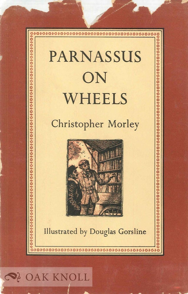 Order Nr. 134976 PARNASSUS ON WHEELS. Christopher Morley.