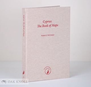 Order Nr. 135195 CYPRUS: THE BOOK OF MAPS, ANNOTATED CATALOGUE OF THE PRINTED MAPS OF CYPRUS,...
