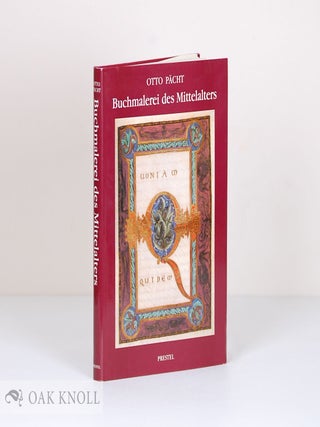 Order Nr. 135224 BUCHMALEREI DES MITTELALTERS : EINE EINFÜHRUNG. Otto Pächt
