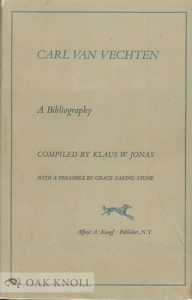Order Nr. 135391 CARL VAN VECHTEN, A BIBLIOGRAPHY. Klaus W. Jonas.
