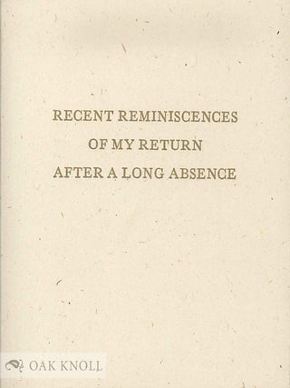 Order Nr. 135442 SOMEWHAT SUGGESTIVE GUIDE AND RECENT REMINISCENCES OF MY RETURN AFTER A LONG...