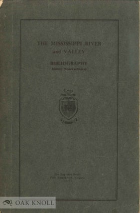 Order Nr. 135460 THE MISSISSIPPI RIVER AND VALLEY: BIBLIOGRAPHY