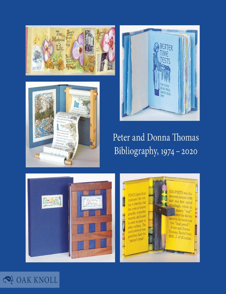 Order Nr. 135555 PETER AND DONNA THOMAS: BIBLIOGRAPHY, 1974-2020.