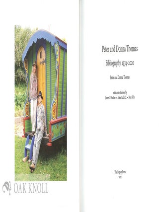 PETER AND DONNA THOMAS: BIBLIOGRAPHY, 1974-2020.