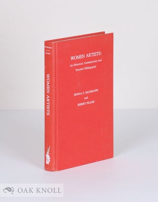 Order Nr. 135969 WOMEN ARTISTS: AN HISTORICAL, CONTEMPORARY AND FEMINIST BIBLIOGRAPHY. Conna G....
