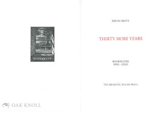 THIRTY MORE YEARS : BOOKPLATES 1990-2020.