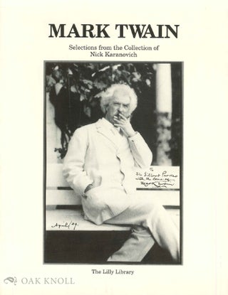 Order Nr. 136202 MARK TWAIN: SELECTIONS FROM THE COLLECTION OF NICK KARANOVICH