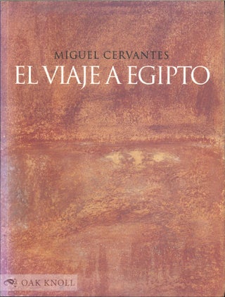 Order Nr. 136517 EL VIAJE A EGIPT. Miguel de Cervantes Saavedra