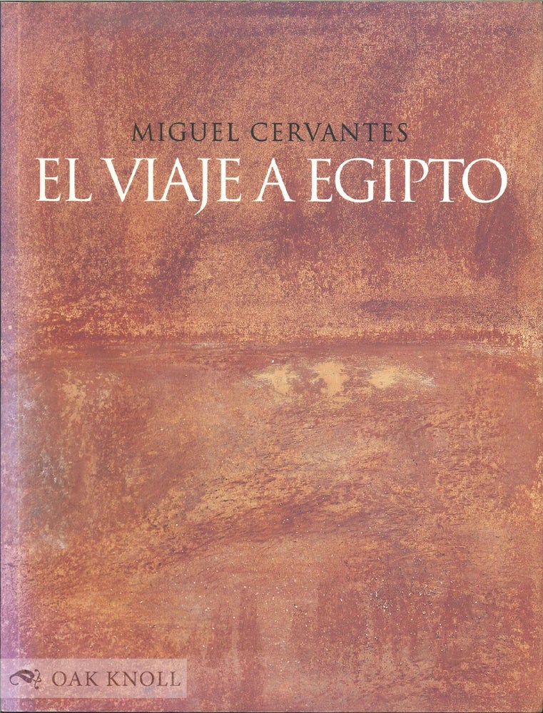 Order Nr. 136517 EL VIAJE A EGIPT. Miguel de Cervantes Saavedra.