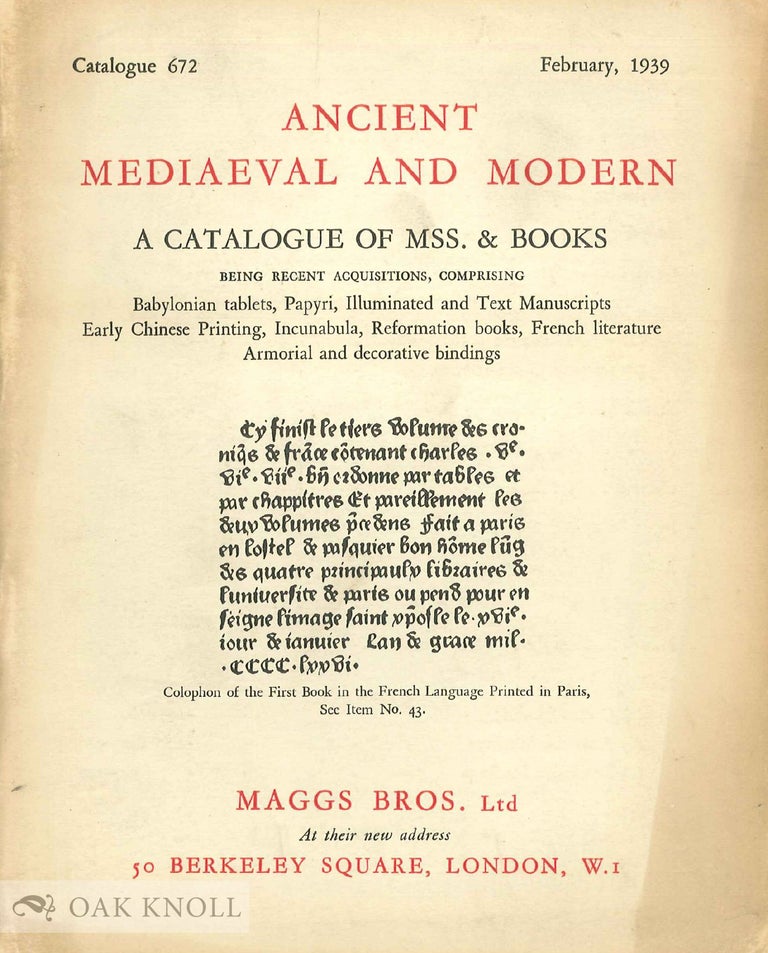 Order Nr. 136526 ANCIENT MEDIAEVAL AND MODERN. A CATALOGUE OF MSS. & BOOKS. 672.