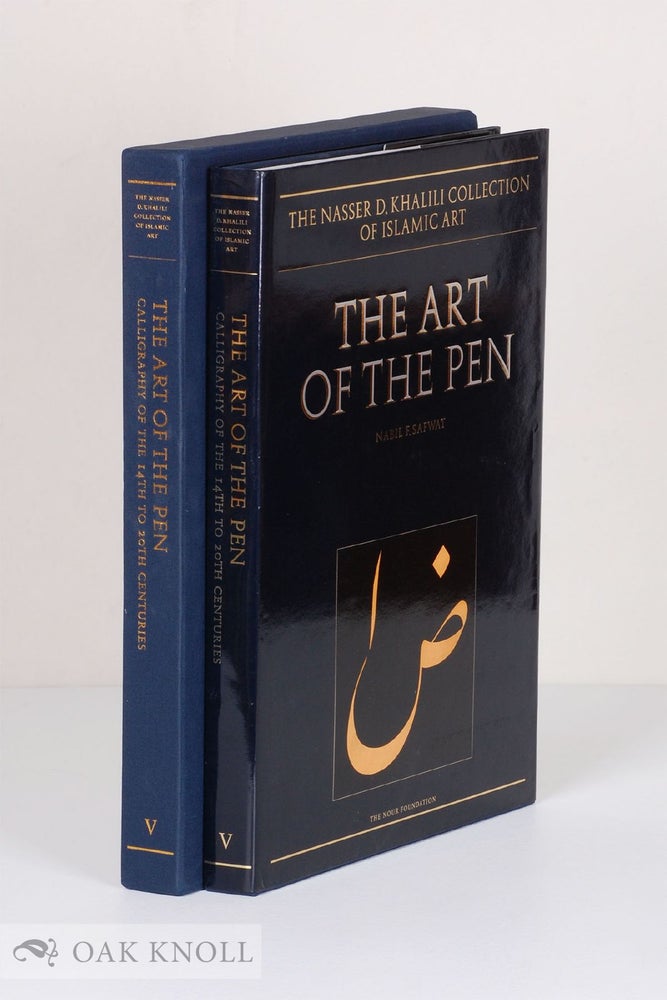 Order Nr. 136628 THE ART OF THE PEN. CALLIGRAPHY OF THE 14TH TO 20TH CENTURIES. Nabil F. Safwat.