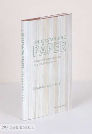 Order Nr. 136649 UNDERSTANDING PAPER: ASSESSMENT AND PERMANENCE FOR ARTISTS & FINE PRINTERS....