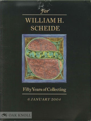 Order Nr. 136699 FOR WILLIAM H. SCHEIDE. FIFTY YEARS OF COLLECTING
