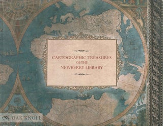 Order Nr. 136706 CARTOGRAPHIC TREASURES OF THE NEWBERRY LIBRARY : THE NEWBERRY LIBRARY OCTOBER...