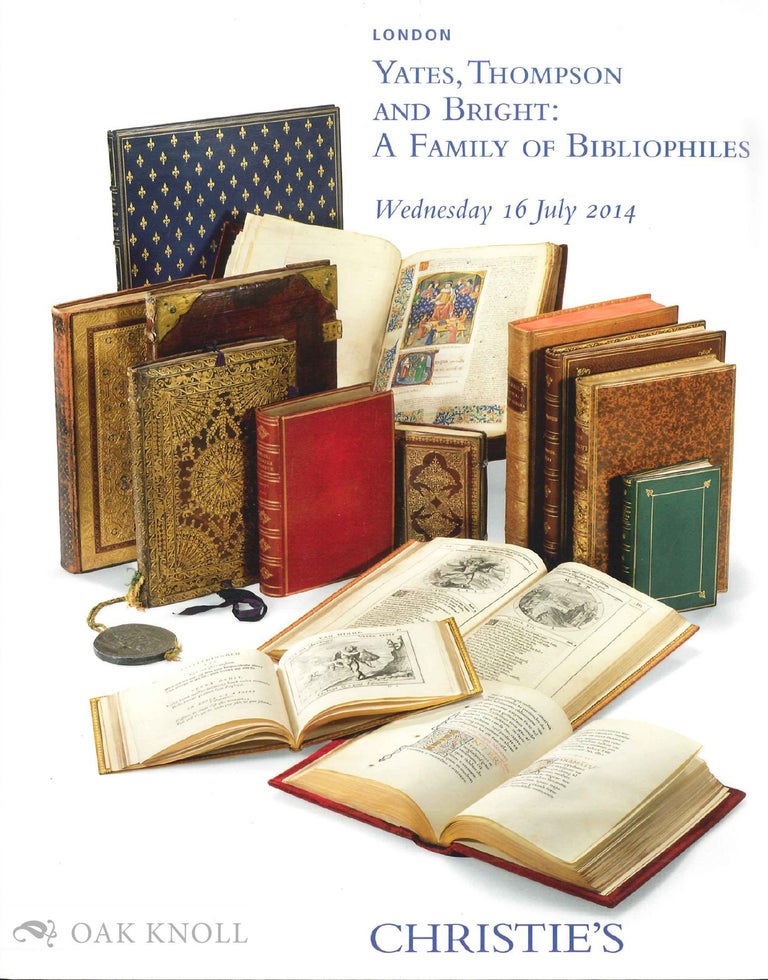 Order Nr. 136711 YATES, THOMPSON AND BRIGHT : A FAMILY OF BIBLIOPHILES.