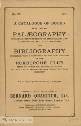 Order Nr. 136721 A CATALOGUE OF BOOKS RELATING TO PALAEOGRAPHY (INCLUDING REPRODUCTIONS OF...