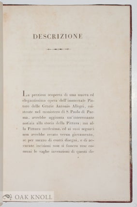 PITTURE DI ANTONIO ALLEGRI DETTO IL CORREGGIO ESISTENTI IN PARMA NEL MONISTERO DI SAN PAOLO.