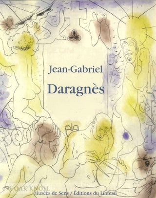 Order Nr. 136853 JEAN-GABRIEL DARAGNÈS 1886-1950. UN ARTISTE DU LIVRE À MONTMARTRE