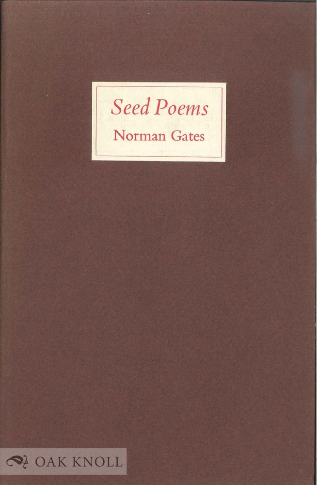 Order Nr. 136881 SEED POEMS. Norman T. Gates.