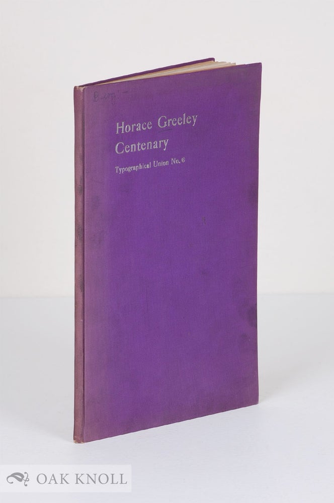 Order Nr. 136919 ONE HUNDREDTH ANNIVERSARY OF THE BIRTH OF HORACE GREELEY.