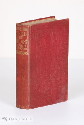 Order Nr. 136964 CHILD OF STORM. H. Rider Haggard