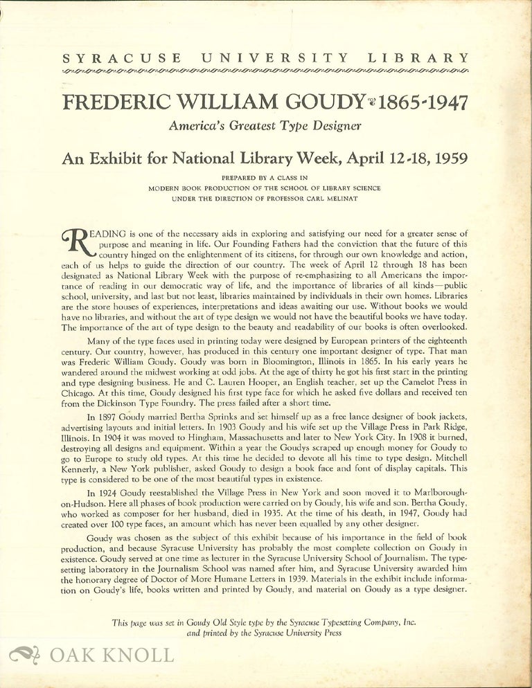Order Nr. 136980 FREDERIC WILLIAM GOUDY, 1865-1947: AMERICA'S GREATEST TYPE DESIGNER. Carl Melinat.