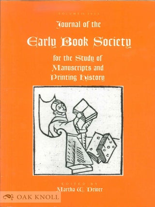 Order Nr. 137031 JOURNAL OF THE EARLY BOOK SOCIETY FOR THE STUDY OF MANUSCRIPTS AND PRINTING...