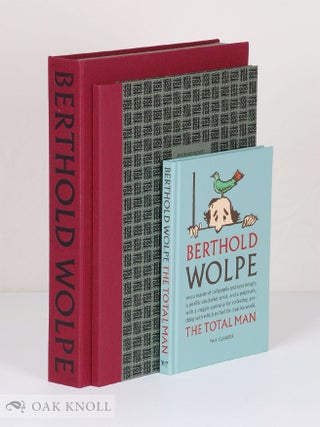 BERTHOLD WOLPE: THE TOTAL MAN.