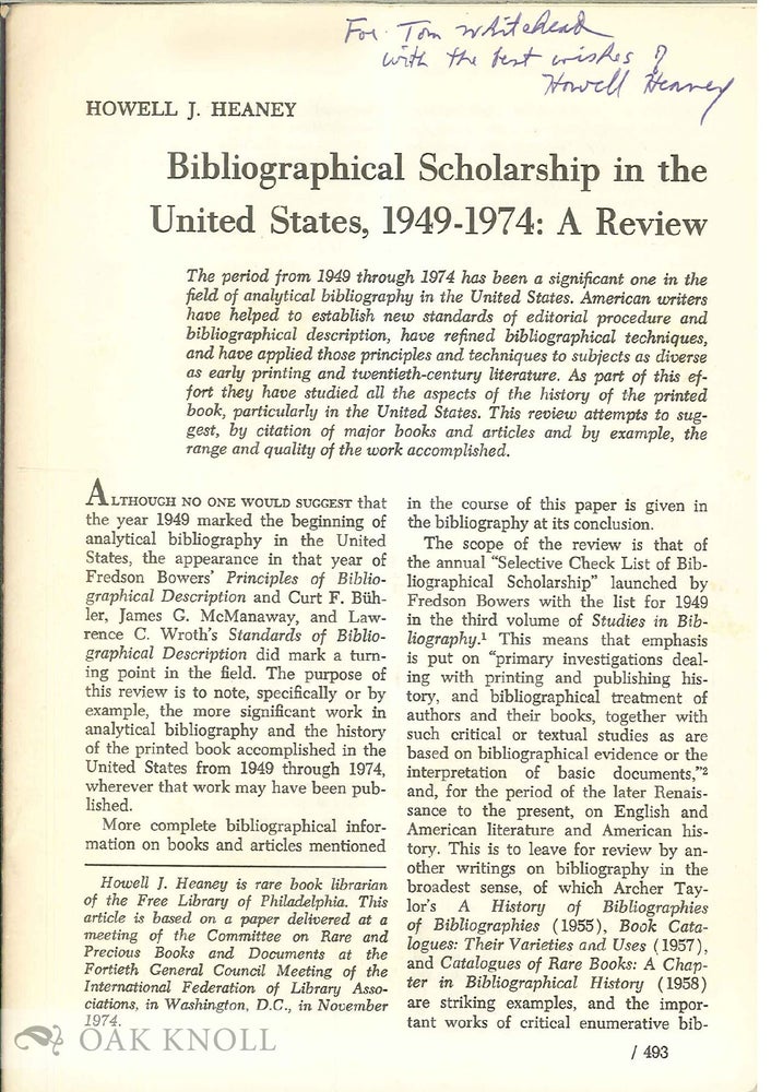 Order Nr. 137196 BIBLIOGRAPHICAL SCHOLARSHIP IN THE UNITED STATES, 1949-1974: A REVIEW. Howell J. Heaney.