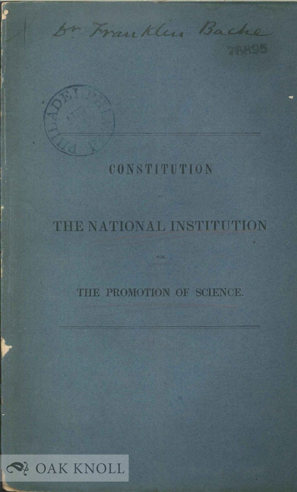 Order Nr. 137206 CONSTITUTION OF THE NATIONAL INSTITUTION FOR THE PROMOTION OF SCIENCE, ESTABLISHED AT WASHINGTON, MAY 1840.