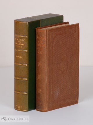 Order Nr. 137232 THE AUTOCRAT OF THE BREAKFAST-TABLE. Oliver Wendell Holmes