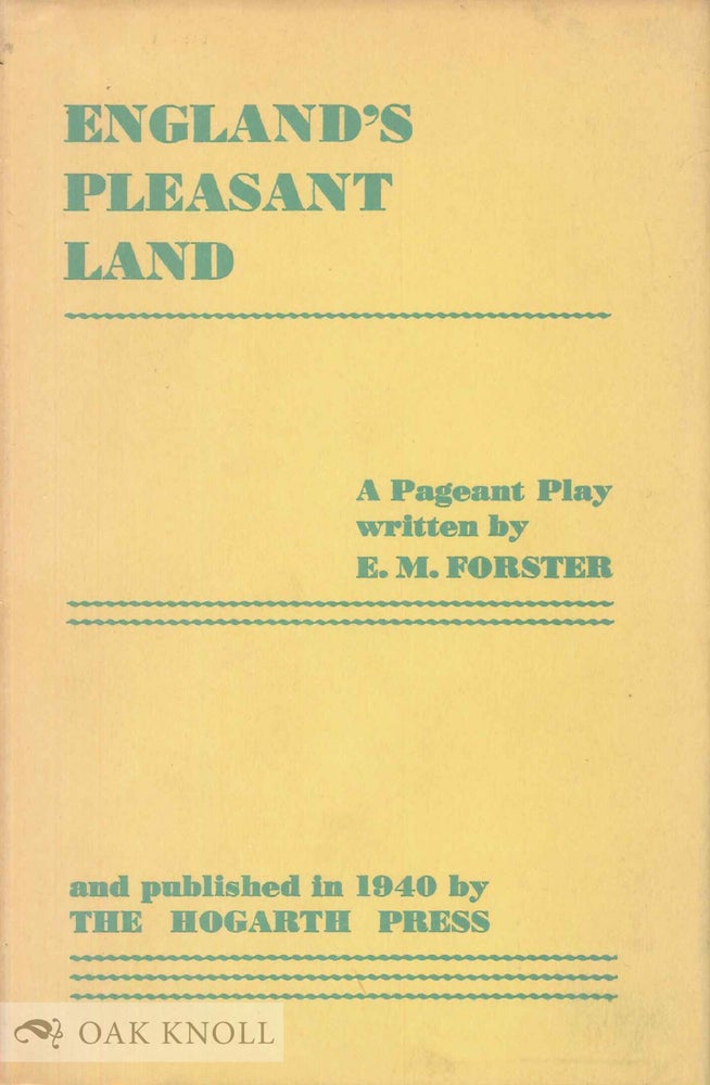Order Nr. 137353 ENGLAND'S PLEASANT LAND. E. M. Forster.