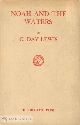 Order Nr. 137358 NOAH AND THE WATERS. C. Day Lewis