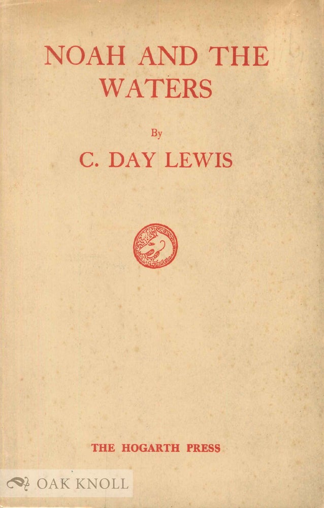 Order Nr. 137358 NOAH AND THE WATERS. C. Day Lewis.