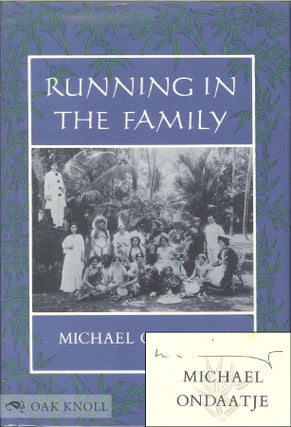 Order Nr. 137401 RUNNING IN THE FAMILY. Michael Ondaatje