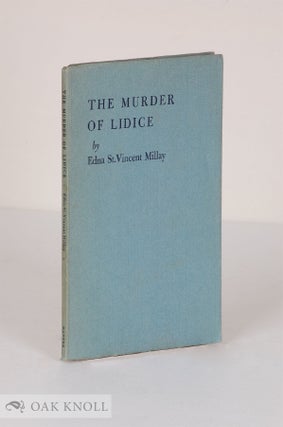 Order Nr. 137428 THE MURDER OF LIDICE. Edna St. Vincent Millay