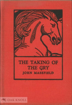 Order Nr. 137455 THE TAKING OF THE GRY. John Masefield