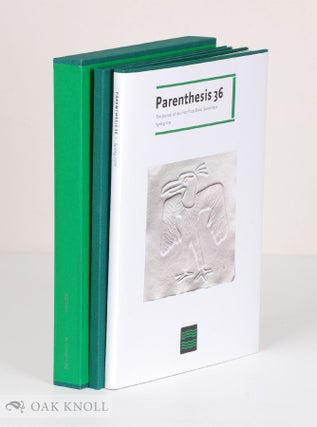 Order Nr. 137484 PARENTHESIS 36. THE JOURNAL OF THE FINE PRESS BOOK ASSOCIATION. DELUXE EDITION