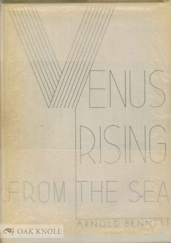 Order Nr. 137501 VENUS RISING FROM THE SEA. Arnold Bennett.