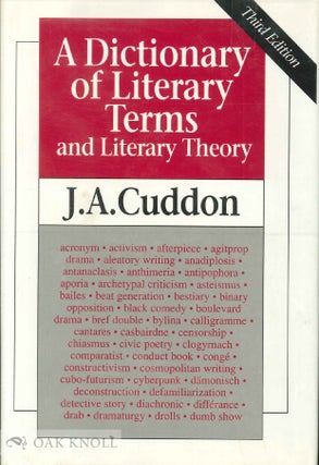 Order Nr. 137555 A DICTIONARY OF LITERARY TERMS AND LITERARY THEORY. J. A. Cuddon
