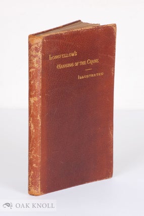 Order Nr. 137609 THE HANGING OF THE CRANE. Henry Wadsworth Longfellow
