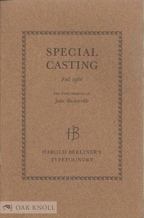 Order Nr. 137678 SPECIAL CASTING. FALL 1984. THE TYPE DESIGNS OF JOHN BASKERVILLE