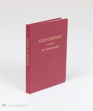 Order Nr. 137701 GLENN DAWSON: AN AUTOBIOGRAPHY. Glenn Dawson