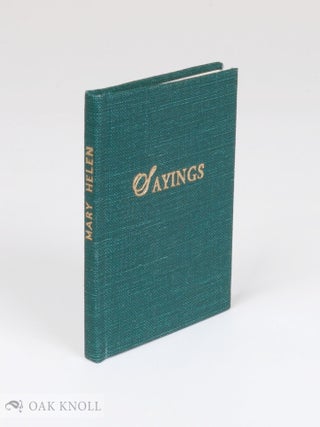 Order Nr. 137702 SAYINGS OF MARY HELEN DAWSON, 1918 - 2002. Mary Helen Dawson