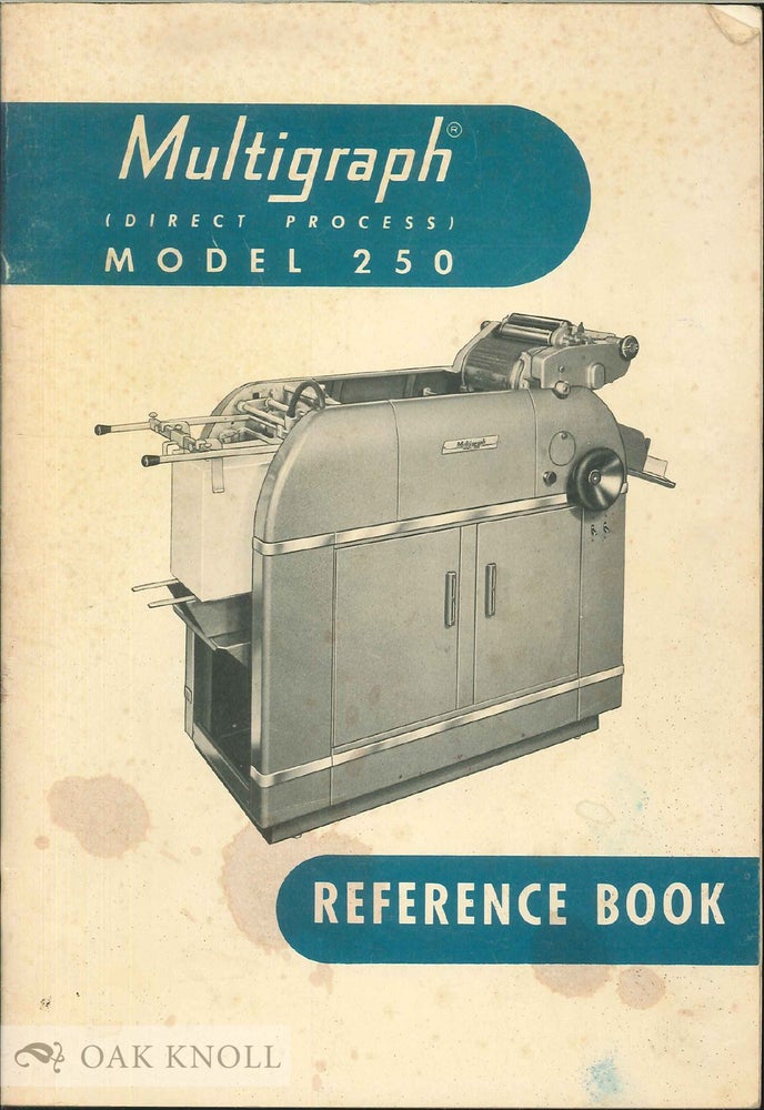 Order Nr. 137747 REFERENCE BOOK FOR MULTIGRAPH DUPLICATOR MODEL 250.