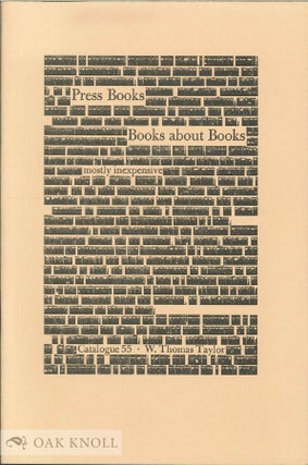 Order Nr. 137748 PRESS BOOKS, BOOKS ABOUT BOOKS, MOSTLY INEXPENSIVE