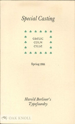 Order Nr. 137815 SPECIAL CASTING. SPRING 1986. GAELIC COLM CILLE. Harold Berliner
