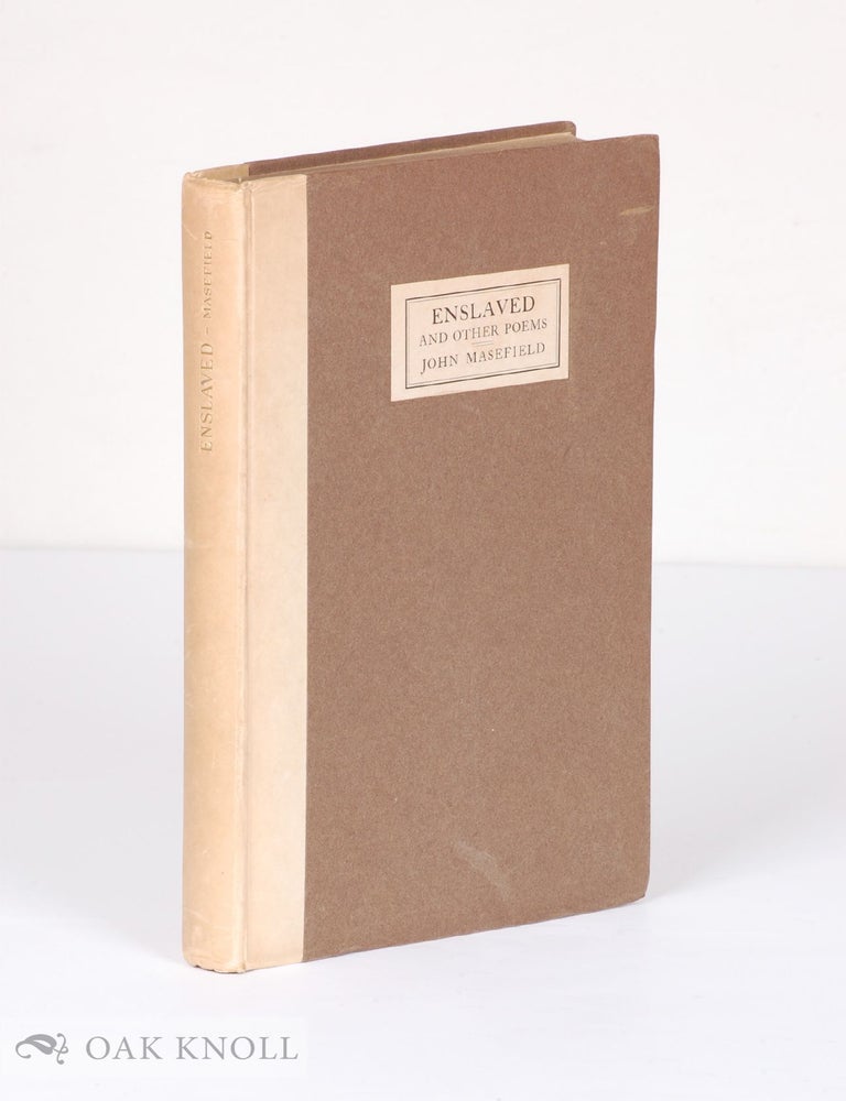 Order Nr. 137833 ENSLAVED. John Masefield.
