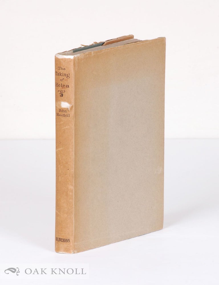 Order Nr. 137834 THE TAKING OF HELEN. John Masefield.